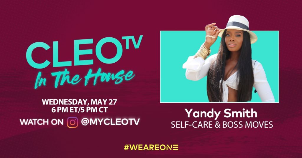CLEO TV: In the House with Yandy Smith