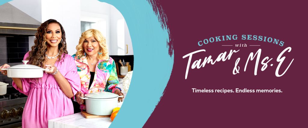 CLEO TV's Cooking Sessions with Tamar & Ms. E
